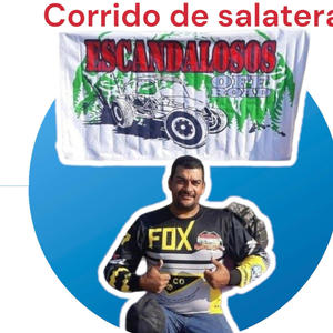 Corrido de salatera (Explicit)