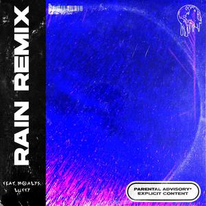 RAIN(feat. Møalys & LUFFY) (Remix|Explicit)