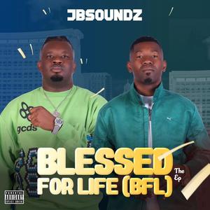 Blessed For Life Ep (BFL)