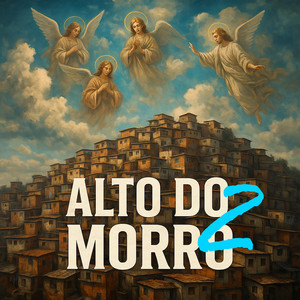 Alto do Morro 2 (Explicit)