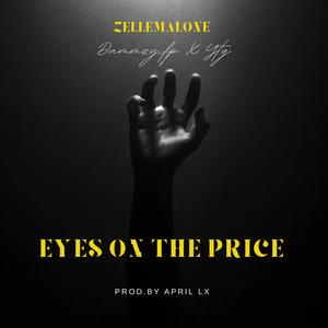 Eyes on the price (feat. Dammzy Fp & Ytg)