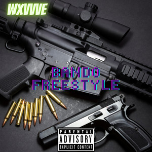 Bando Freestyle (Explicit)