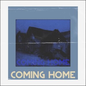 Coming Home