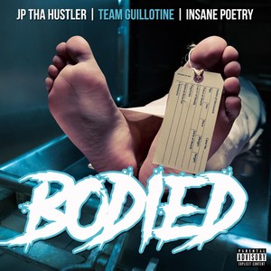 Bodied (Explicit)