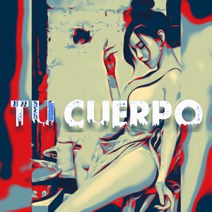 Tu Cuerpo