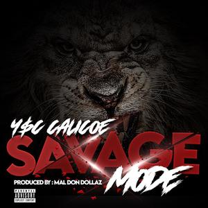 Savage Mode (Explicit)