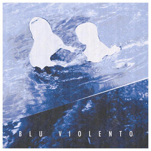 BLU VIOLENTO