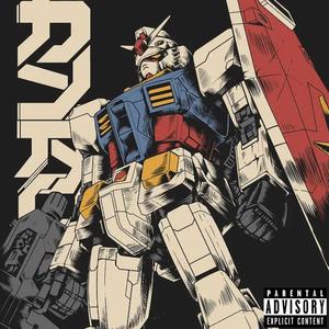 Gundam! (feat. Nu Centri) (Explicit)