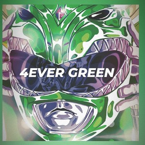 4EVER GREEN