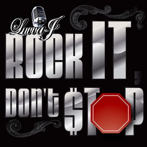Rock It, Don't Stop (Explicit)