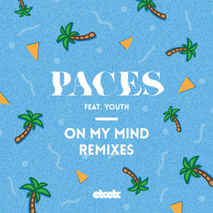 On My Mind (Remixes)