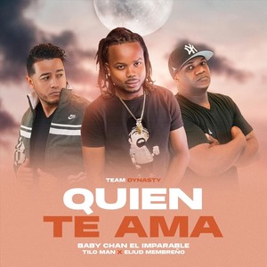 Quien Te Ama