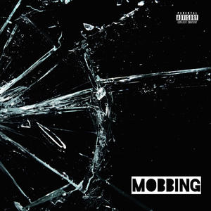 Mobbing (Explicit)