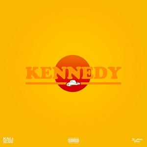 KENNEDY. (Explicit)