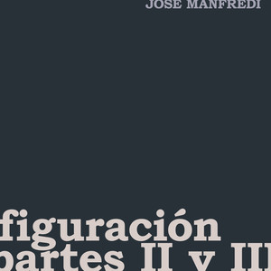 Figuración (Partes II y III)