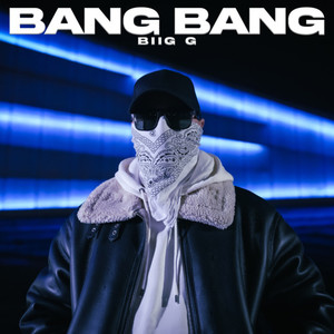 BANG BANG (Explicit)