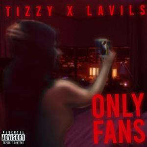 Only Fans (Explicit)