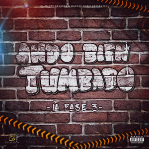 Ando Bien Tumbado (Explicit)