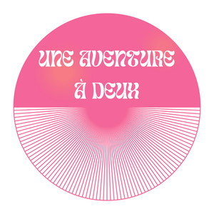 Une aventure à deux (Explicit)