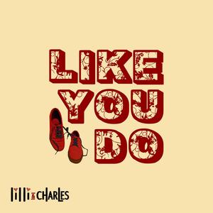 Like You Do