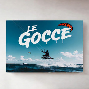 LE GOCCE