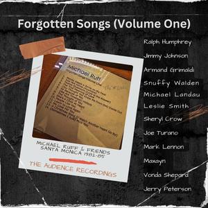 Forgotten Songs (Volume One)