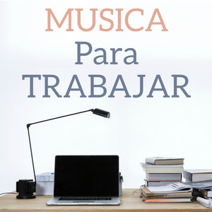 Musica para Trabajar