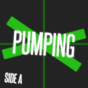 Pumping (Side A)