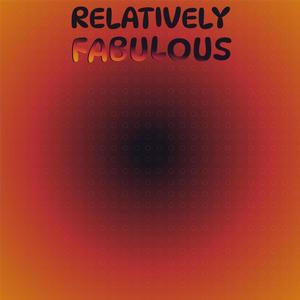 Relatively Fabulous