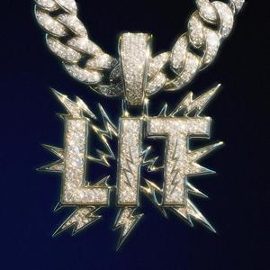 LIT (feat. Truefile) (Explicit)