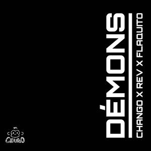 Démons(feat. REV) (Explicit)