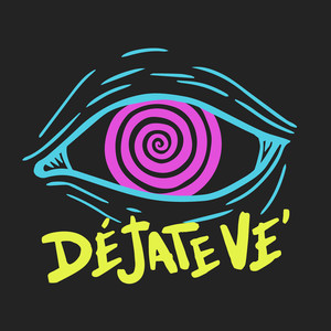 Déjate Ve'