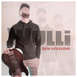 Dein Lovesong (Explicit)