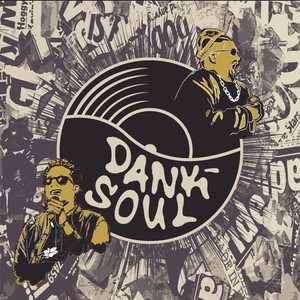 Dank Soul (Explicit)