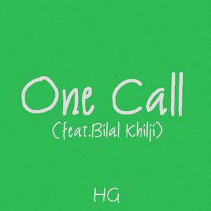 One Call (feat. Bilal Khilji)