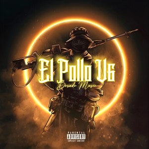 El Pollo V6 (Explicit)