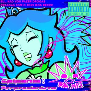 Perfeccionismo:Epifania (Explicit)