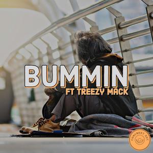 Bummin (feat. Treezy Mack) [Master] [Explicit]