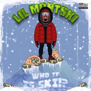 WHO TF IS SKI? (Explicit)