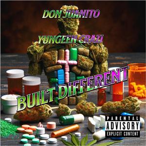 Built Different (feat. YungeenCrazi) (Explicit)