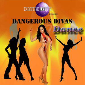 Dangerous Divas Dance