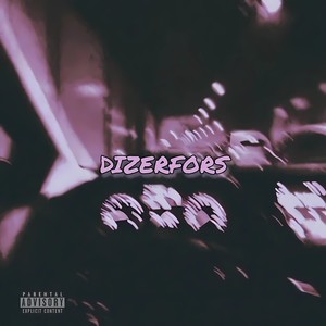 DIZERFORS (Explicit)