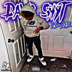 Dawg Shyt (feat. Lulacee) [Explicit]