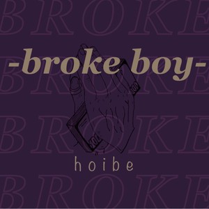 Broke Boy (Explicit)