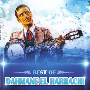 Best of Dahmane el Harrachi