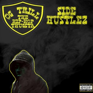 Side Hustlez (Explicit)