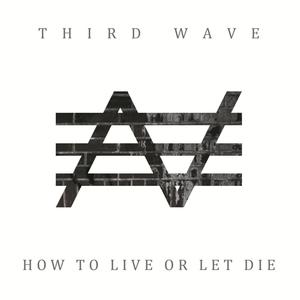 How to Live or Let Die (Explicit)