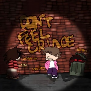 DON'T FEEL KRINGE (Explicit)