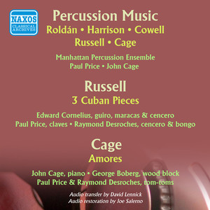 Percussion Music - Roldan, A. / Harrison, L. / Russell, W. / Cowell, H. / Cage, J. (Concert Percussion for Orchestra) [1961]