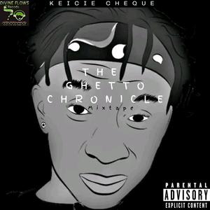 The Ghetto Chronicle (Explicit)